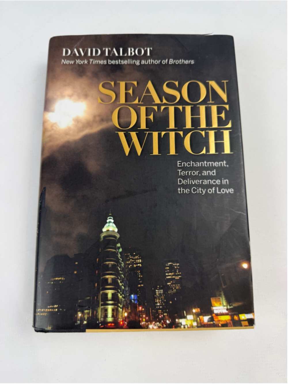 Season of the Witch: Enchantement, Terror Hardcover David Talbot
